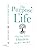 The Purpose of Life